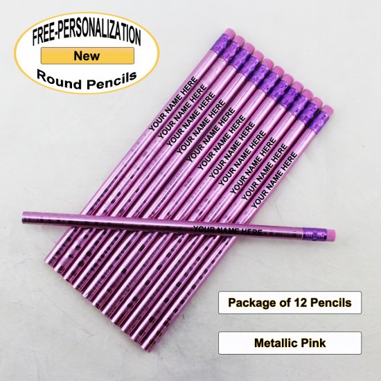 ezpencils - Personalized Metallic Pink Round Pencil - 12 pkg - Click Image to Close