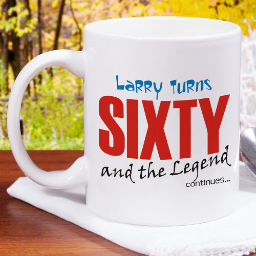 Legend Continues Birthday Coffee Mug - Click Image to Close